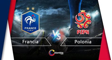 francia vs polonia en vivo gratis